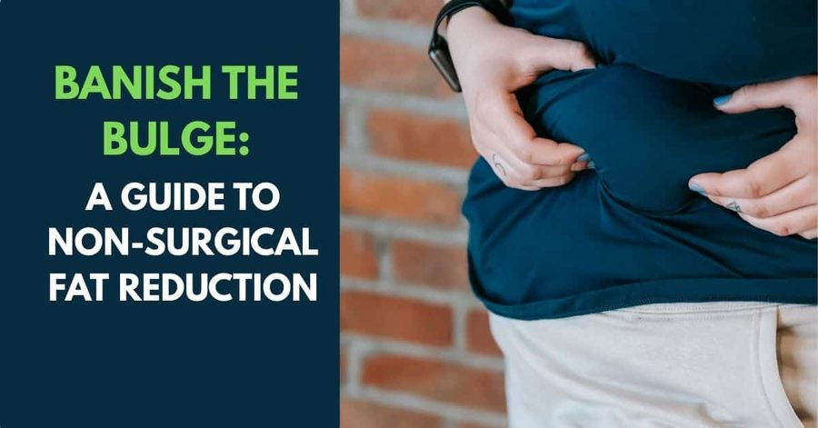 Non-Surgical Fat Reduction