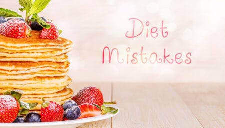 Diet Mistakes