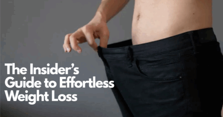 Guide To Effortless Weight Loss