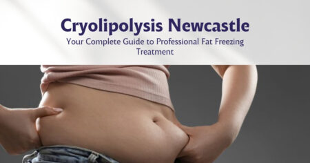 Cryolipolysis Newcastle: Your Complete Guide to Professional Fat Freezing Treatment 10 Cryolipolysis Newcastle